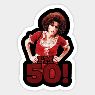 vintage sally o'malley -  i'm 50 Sticker